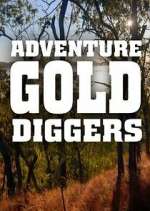 Watch Adventure Gold Diggers Megavideo