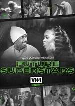 Watch Nick Cannon Presents: Future Superstars Megavideo