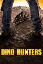 Watch Dino Hunters Megavideo