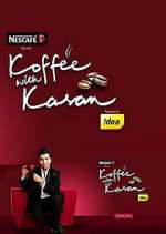 Watch Koffee with Karan Megavideo