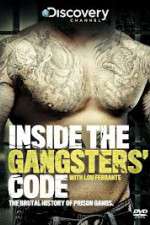 Watch Discovery Channel Inside the Gangsters Code Megavideo