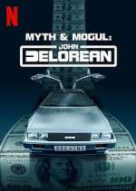 Watch Myth & Mogul: John DeLorean Megavideo