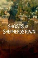 Watch Ghosts of Shepherdstown Megavideo