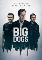 Watch Big Dogs Megavideo