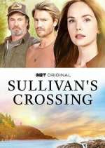 Watch Sullivan's Crossing Megavideo