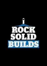 Watch Rock Solid Builds Megavideo