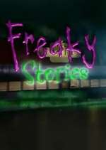 Watch Freaky Stories Megavideo