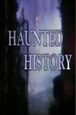 Watch Haunted History Megavideo