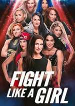 Watch Fight Like a Girl Megavideo