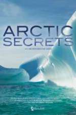 Watch Arctic Secrets Megavideo