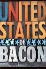 Watch United States of Bacon Megavideo