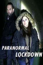 Watch Paranormal Lockdown Megavideo