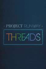 Watch Project Runway: Threads Megavideo