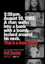 Watch Evil Genius: The True Story of America's Most Diabolical Bank Heist Megavideo