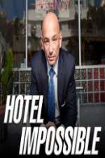 Watch Hotel Impossible Megavideo