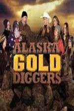 Watch Alaska Gold Diggers Megavideo