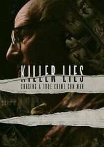 Watch Killer Lies: Chasing A True Crime Con Man Megavideo