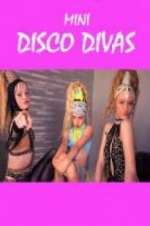 Watch Mini Disco Divas Megavideo