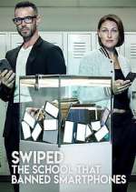 Watch Swiped: The School That Banned Smartphones Megavideo