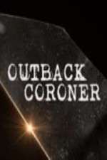 Watch Outback Coroner Megavideo