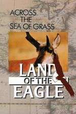 Watch Land of the Eagle Megavideo