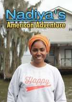 Watch Nadiya's American Adventure Megavideo