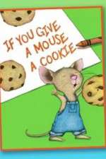 Watch If You Give a Mouse a Cookie Megavideo