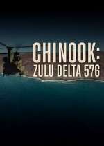 Watch Chinook: Zulu Delta 576 Megavideo