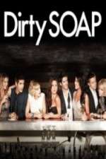 Watch Dirty Soap Megavideo