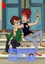 Watch Chicago Party Aunt Megavideo