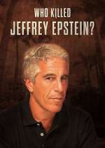 Watch Who Killed Jeffrey Epstein? Megavideo