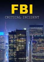 Watch FBI: Critical Incident Megavideo