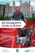 Watch An Immigrant's Guide to Britain Megavideo