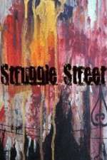 Watch Struggle Street Megavideo