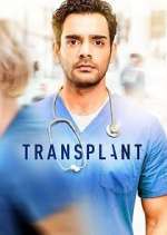 Watch Transplant Megavideo