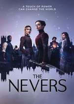 Watch The Nevers Megavideo