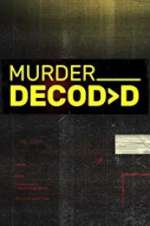 Watch Murder Decoded Megavideo