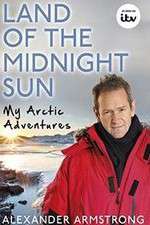 Watch Alexander Armstrong in the Land of the Midnight Sun Megavideo