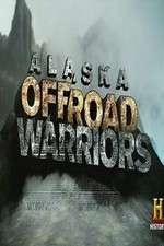 Watch Alaska Off-Road Warriors Megavideo