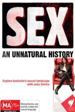 Watch SEX An Unnatural History Megavideo