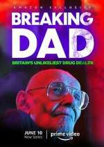 Watch Breaking Dad: Britain's Unlikeliest Drug Dealer Megavideo