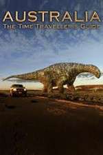 Watch Australia The Time Traveller's Guide Megavideo