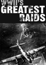 Watch WWII's Greatest Raids Megavideo