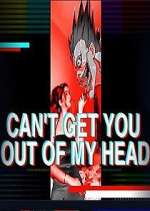 Watch Can't Get You Out of My Head Megavideo