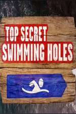 Watch Top Secret Swimming Holes Megavideo