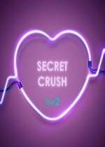Watch Secret Crush Megavideo