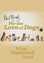 Watch Paul O'Grady For the Love of Dogs: What Happened Next Megavideo