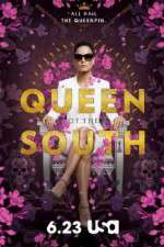 Watch Queen of the South Megavideo