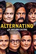 Watch Alternatino With Arturo Castro Megavideo