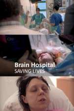 Watch Brain Hospital Saving Lives Megavideo